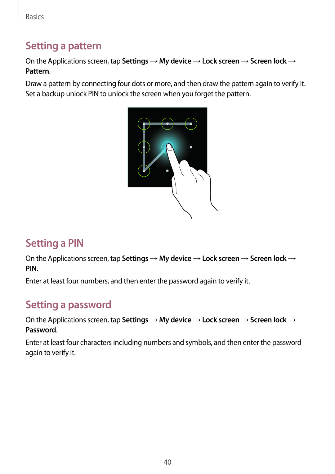 Samsung GT-I9192ZKASER, GT-I9192DKYTUN, GT-I9192ZPAMRT, GT-I9192ZNAAFR Setting a pattern, Setting a PIN, Setting a password 