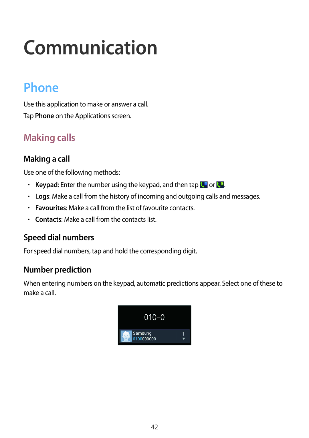 Samsung GT-I9192ZIASER, GT-I9192DKYTUN, GT-I9192ZPAMRT, GT-I9192ZNAAFR, GT-I9192ZOAAFR Communication, Phone, Making calls 