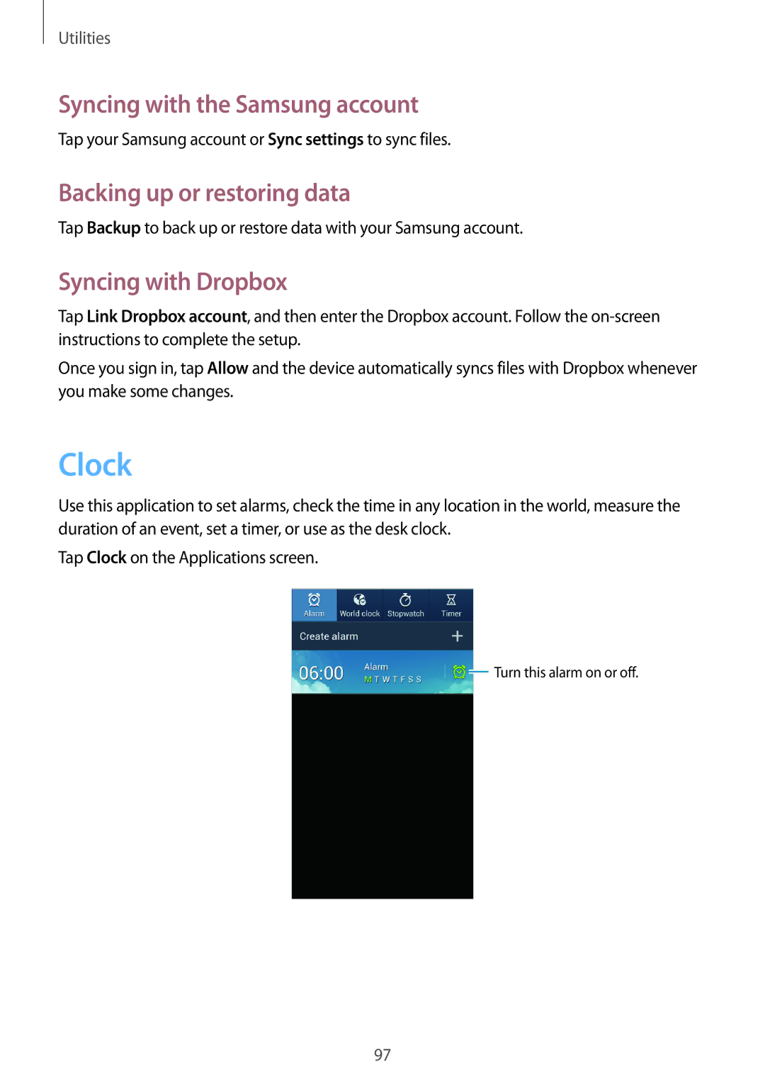 Samsung GT-I9195 user manual Clock, Syncing with the Samsung account, Backing up or restoring data, Syncing with Dropbox 