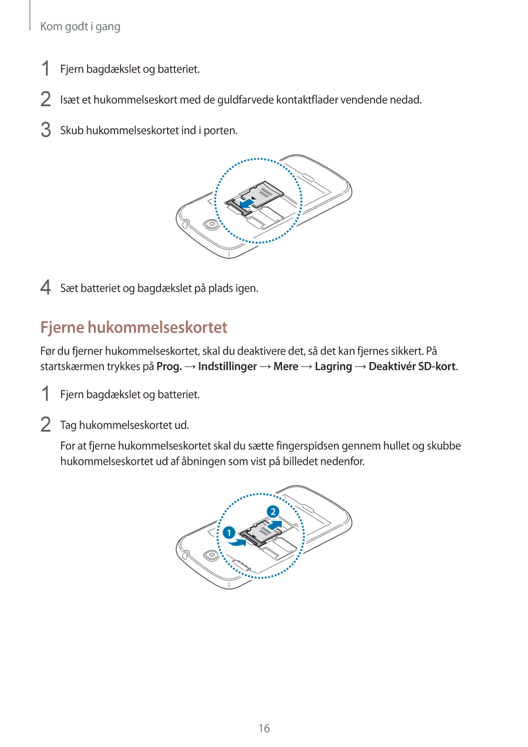 Samsung GT-I9195ZWINEE, GT-I9195DKINEE, GT-I9195DKYNEE, GT-I9195ZKANEE, GT-I9195ZPANEE manual Fjerne hukommelseskortet 