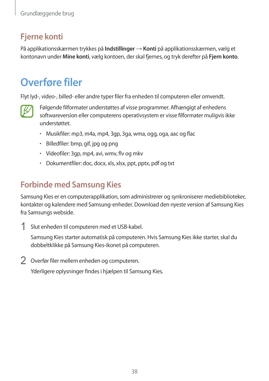 Samsung GT-I9195ZBANEE, GT-I9195DKINEE, GT-I9195DKYNEE manual Overføre filer, Fjerne konti, Forbinde med Samsung Kies 