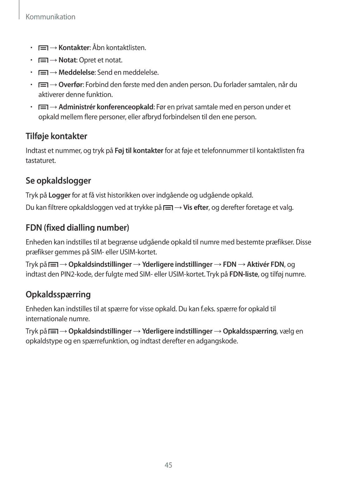 Samsung GT-I9195ZNANEE, GT-I9195DKINEE Tilføje kontakter, Se opkaldslogger, FDN fixed dialling number, Opkaldsspærring 