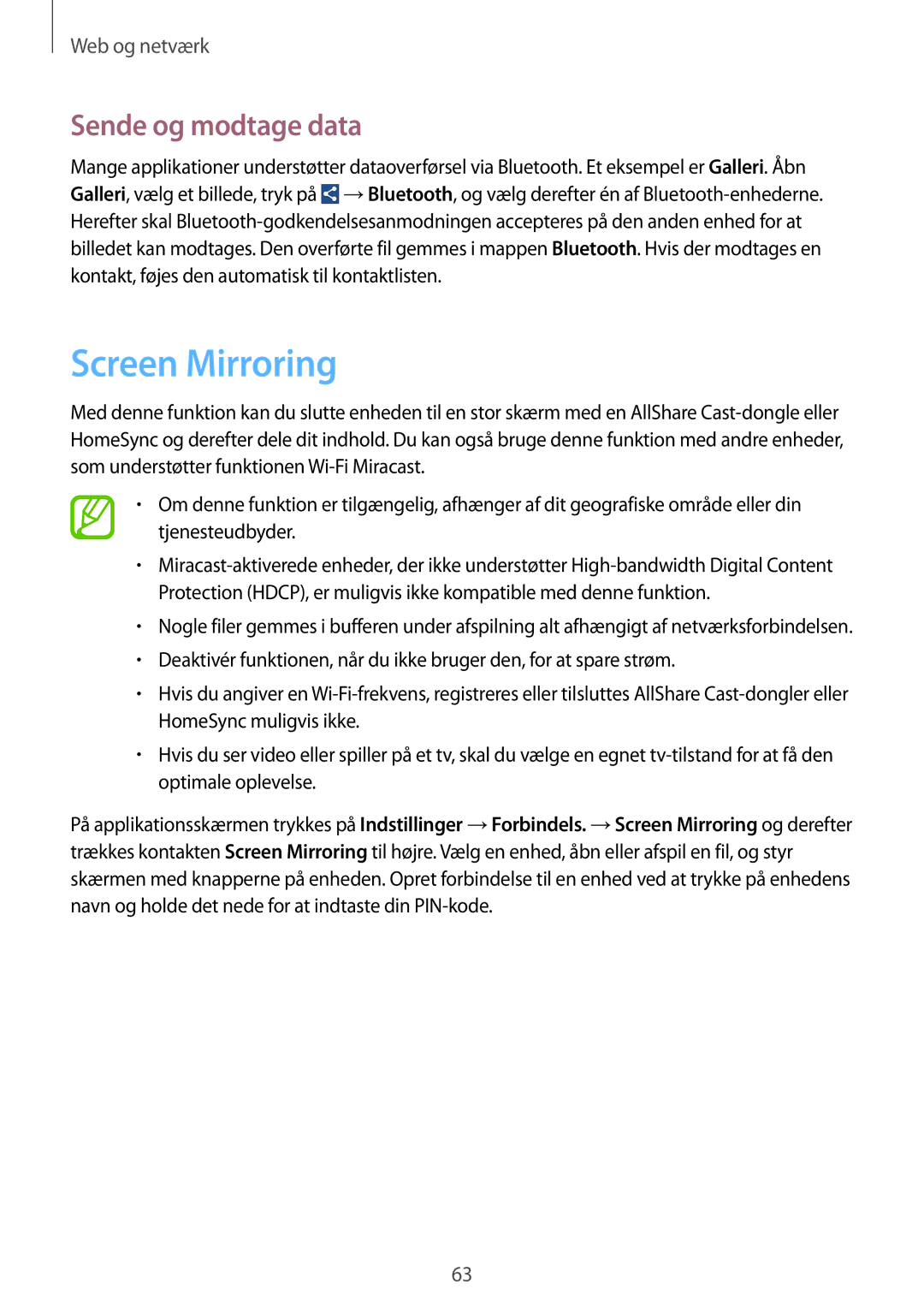 Samsung GT-I9195ZPANEE, GT-I9195DKINEE, GT-I9195DKYNEE, GT-I9195ZKANEE manual Screen Mirroring, Sende og modtage data 