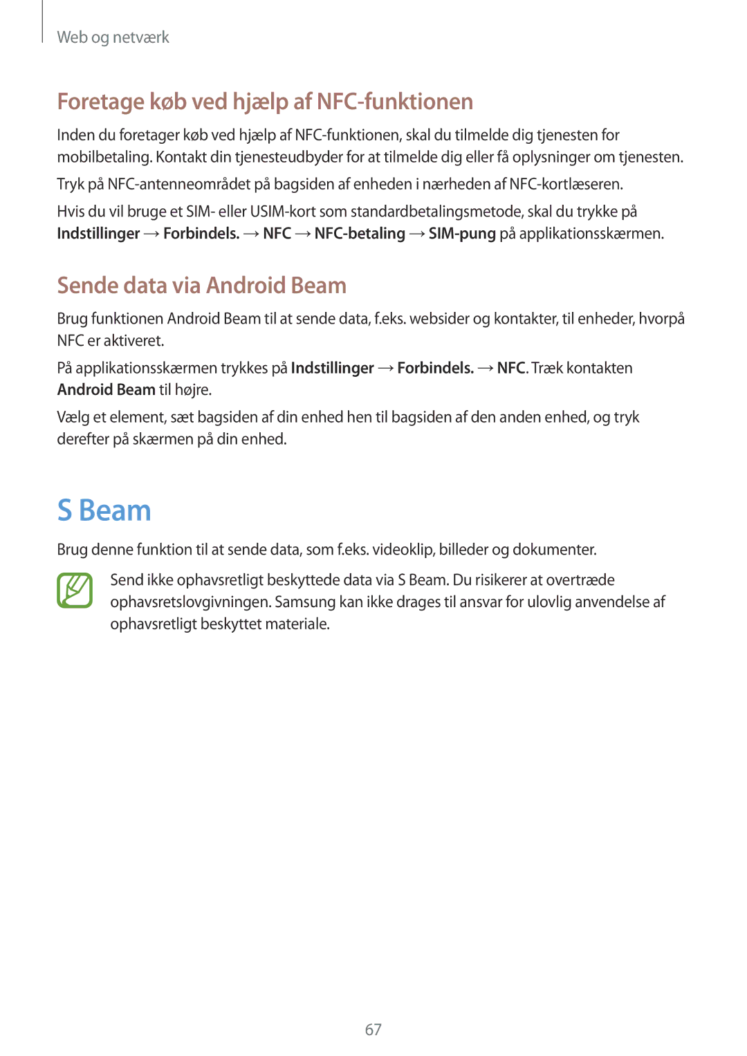 Samsung GT-I9195ZRANEE, GT-I9195DKINEE manual Foretage køb ved hjælp af NFC-funktionen, Sende data via Android Beam 