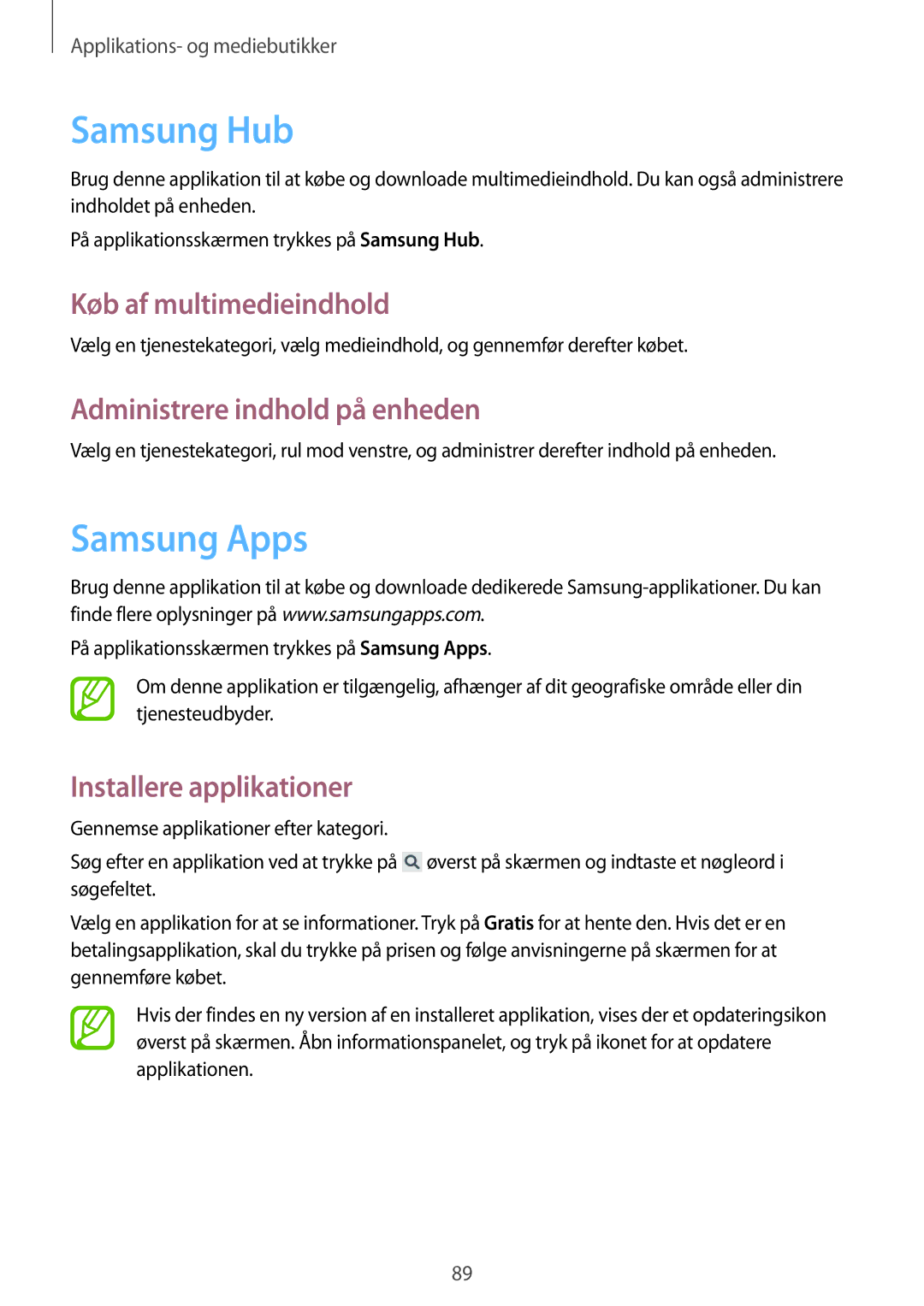 Samsung GT-I9195ZKINEE manual Samsung Hub, Samsung Apps, Køb af multimedieindhold, Administrere indhold på enheden 