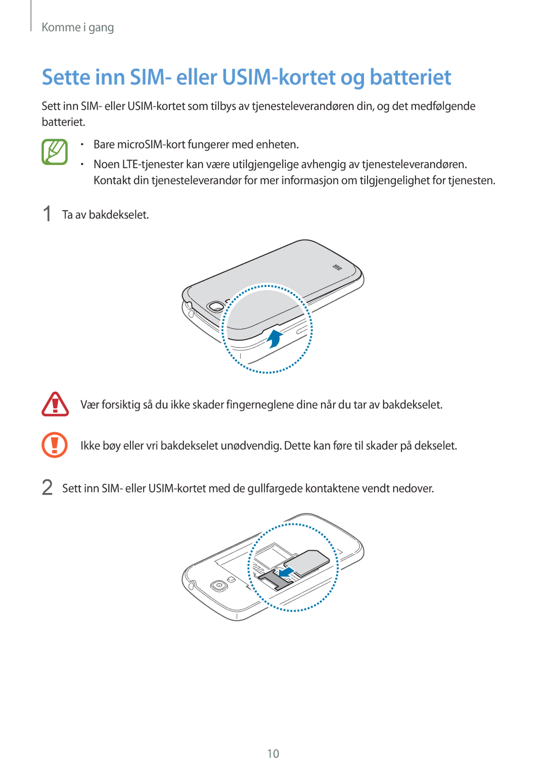 Samsung GT-I9195DKINEE, GT-I9195DKYNEE, GT-I9195ZKANEE, GT-I9195ZPANEE manual Sette inn SIM- eller USIM-kortet og batteriet 