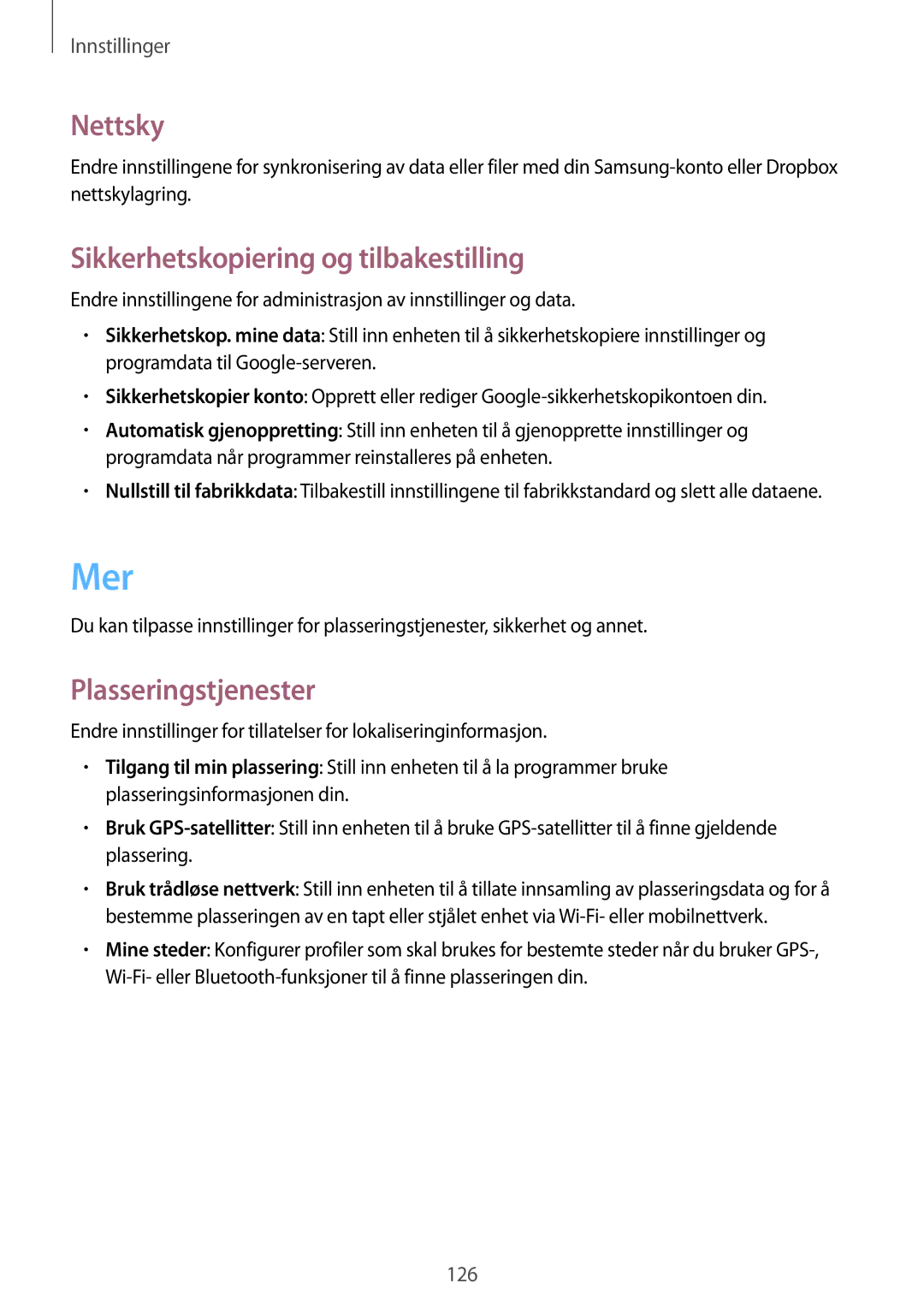 Samsung GT-I9195ZWINEE, GT-I9195DKINEE manual Mer, Nettsky, Sikkerhetskopiering og tilbakestilling, Plasseringstjenester 