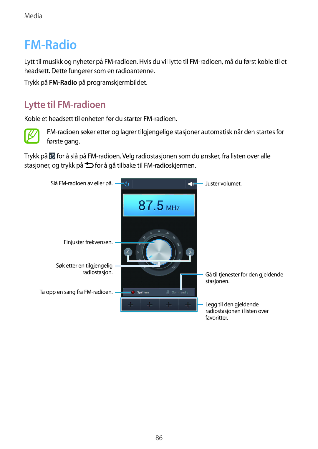 Samsung GT-I9195ZWINEE, GT-I9195DKINEE, GT-I9195DKYNEE, GT-I9195ZKANEE, GT-I9195ZPANEE manual FM-Radio, Lytte til FM-radioen 