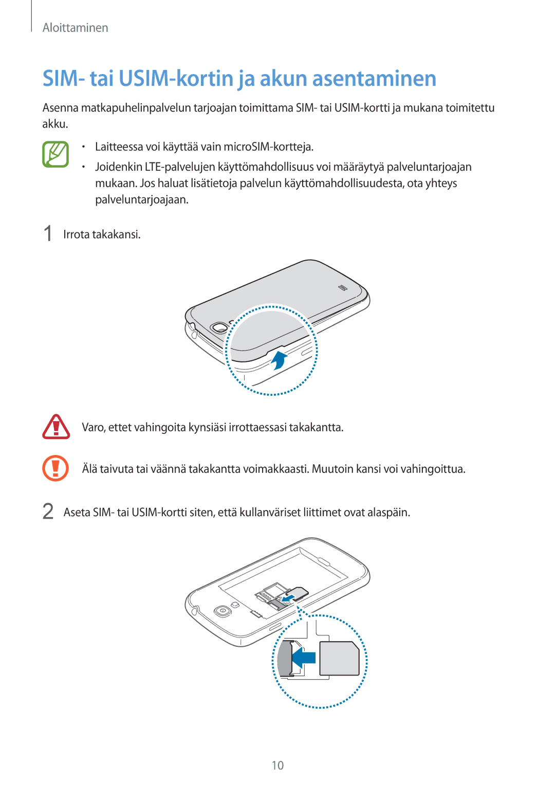 Samsung GT-I9195ZWINEE, GT-I9195DKINEE, GT-I9195ZKINEE manual SIM- tai USIM-kortin ja akun asentaminen 