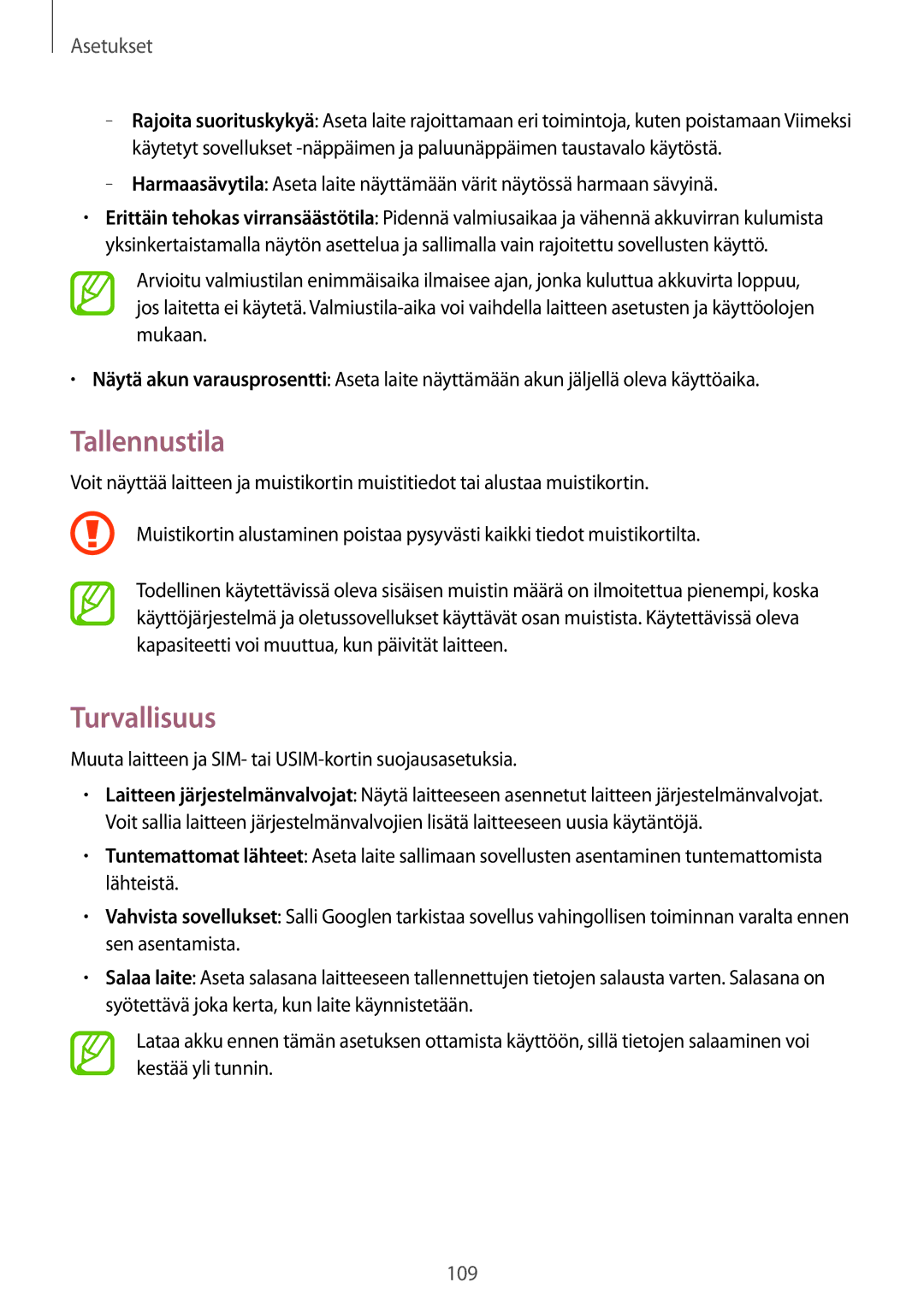 Samsung GT-I9195ZWINEE, GT-I9195DKINEE, GT-I9195ZKINEE manual Tallennustila, Turvallisuus 