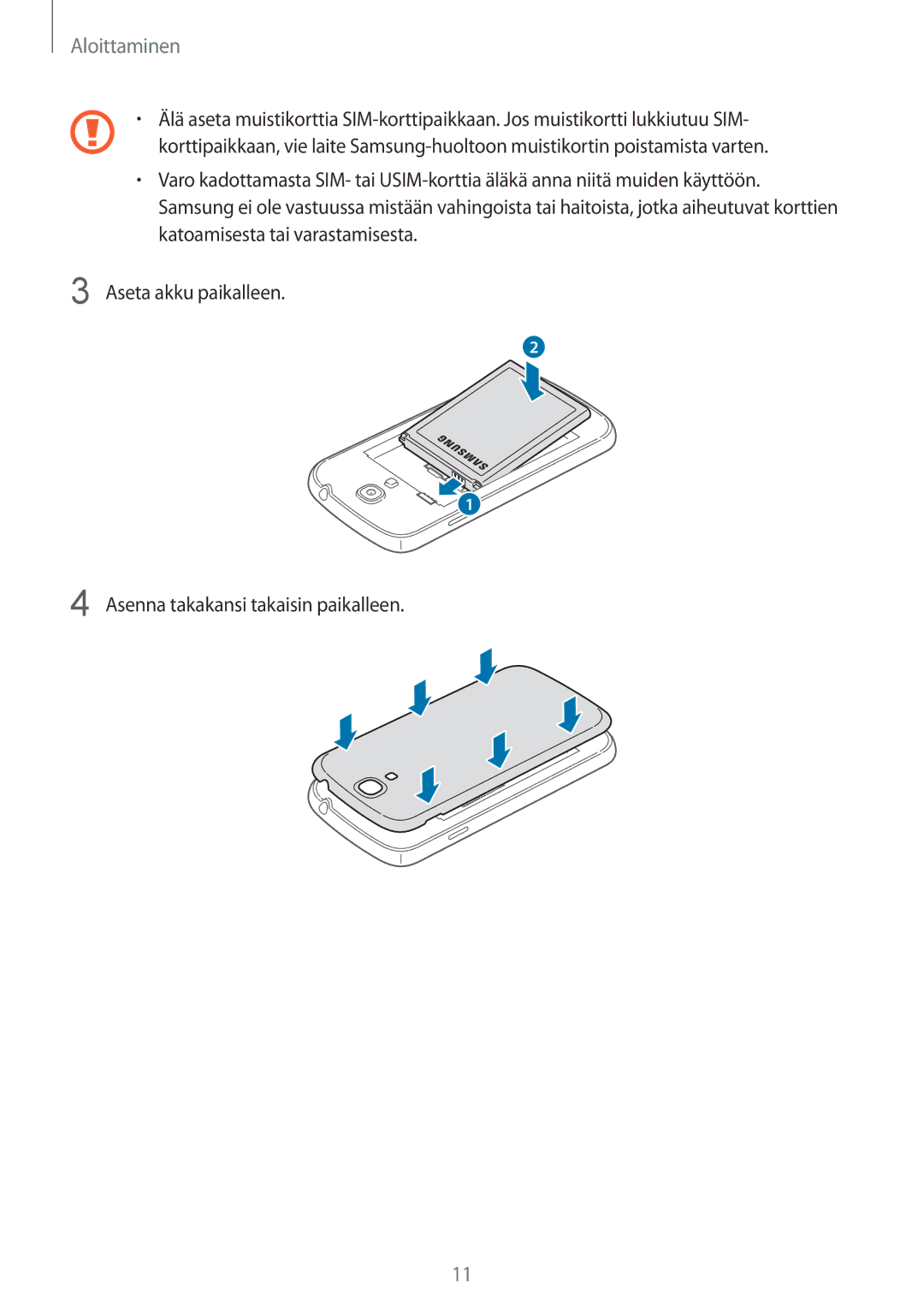 Samsung GT-I9195ZKINEE, GT-I9195DKINEE, GT-I9195ZWINEE manual Aloittaminen 