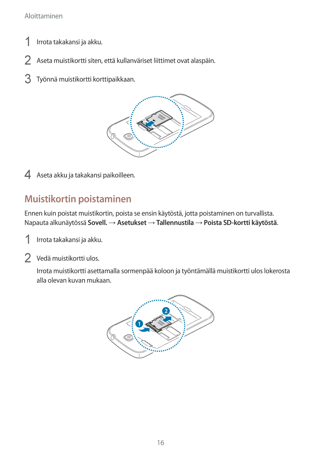 Samsung GT-I9195ZWINEE, GT-I9195DKINEE, GT-I9195ZKINEE manual Muistikortin poistaminen 