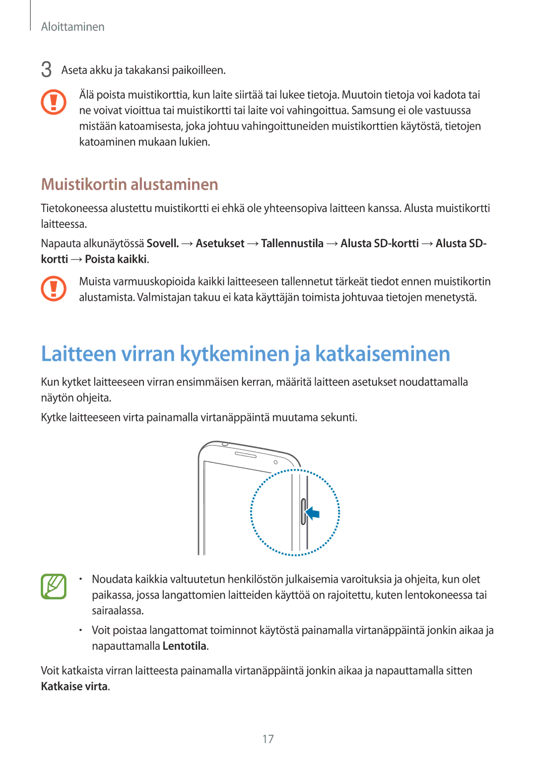 Samsung GT-I9195ZKINEE, GT-I9195DKINEE manual Laitteen virran kytkeminen ja katkaiseminen, Muistikortin alustaminen 