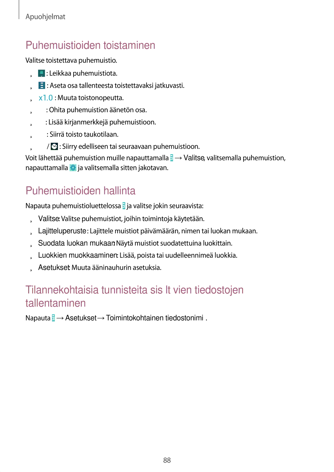 Samsung GT-I9195ZWINEE, GT-I9195DKINEE, GT-I9195ZKINEE manual Puhemuistioiden toistaminen, Puhemuistioiden hallinta 