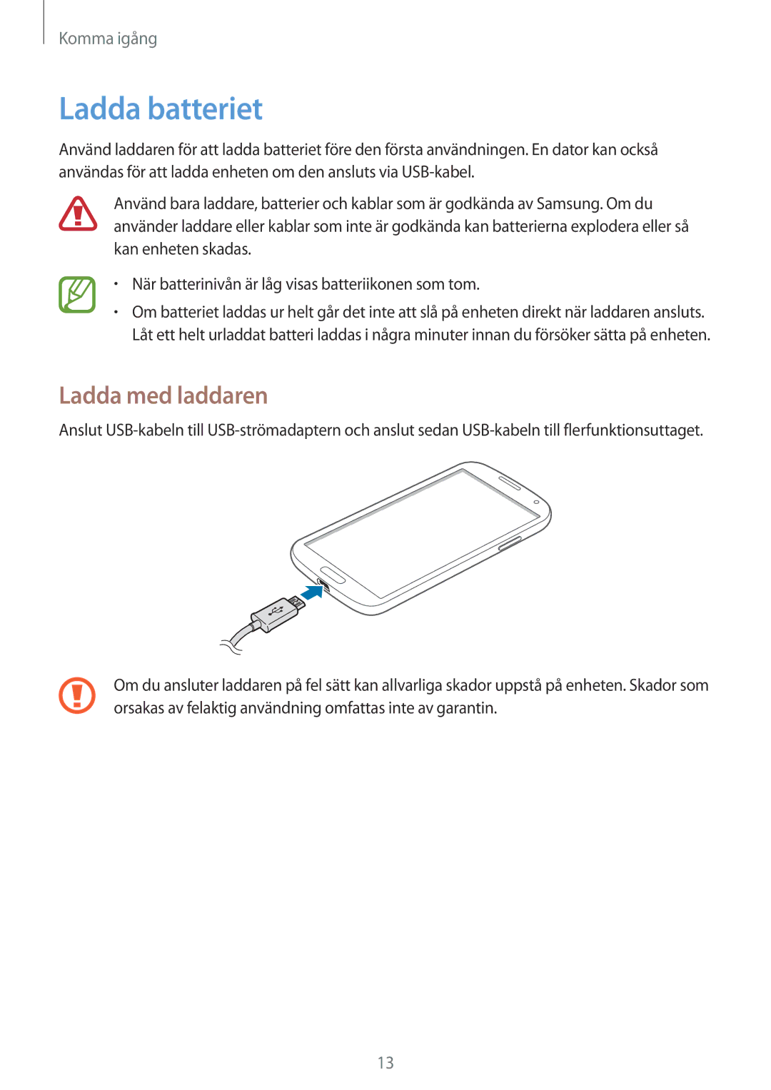 Samsung GT-I9195ZWINEE, GT-I9195DKINEE, GT-I9195ZKINEE manual Ladda batteriet, Ladda med laddaren 