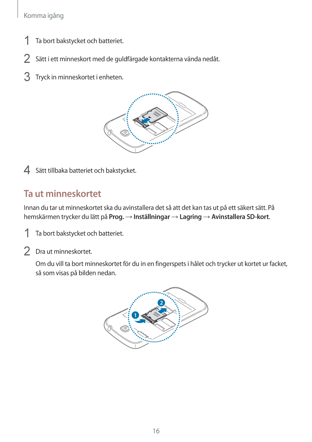 Samsung GT-I9195ZWINEE, GT-I9195DKINEE, GT-I9195ZKINEE manual Ta ut minneskortet 