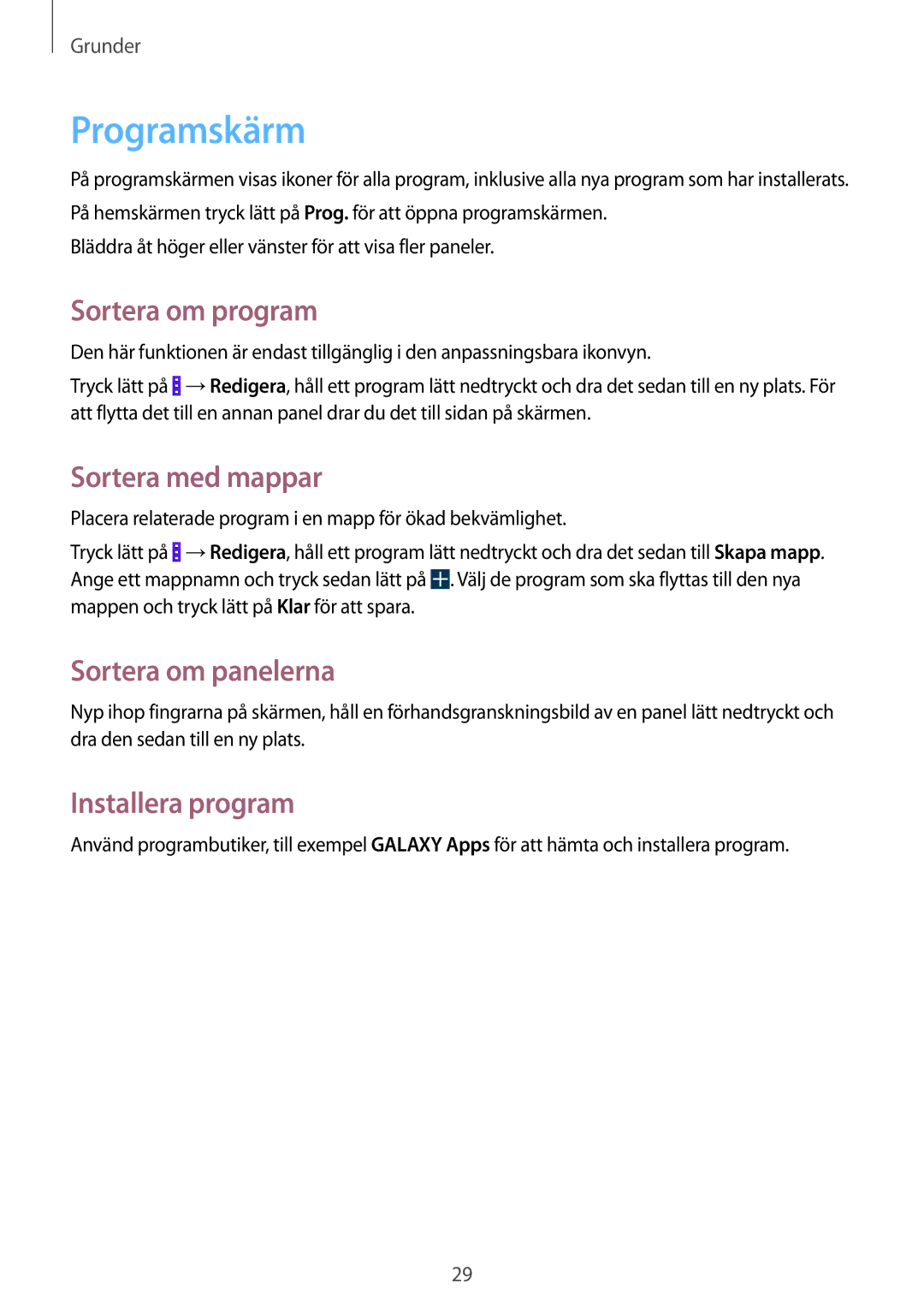 Samsung GT-I9195ZKINEE, GT-I9195DKINEE manual Programskärm, Sortera om program, Sortera med mappar, Installera program 