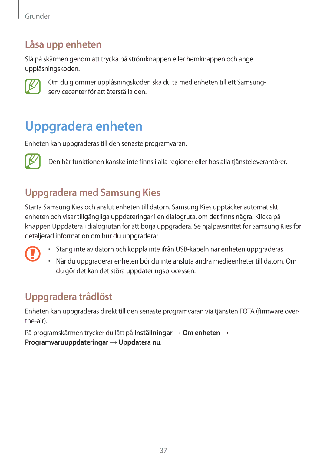 Samsung GT-I9195ZWINEE manual Uppgradera enheten, Låsa upp enheten, Uppgradera med Samsung Kies, Uppgradera trådlöst 