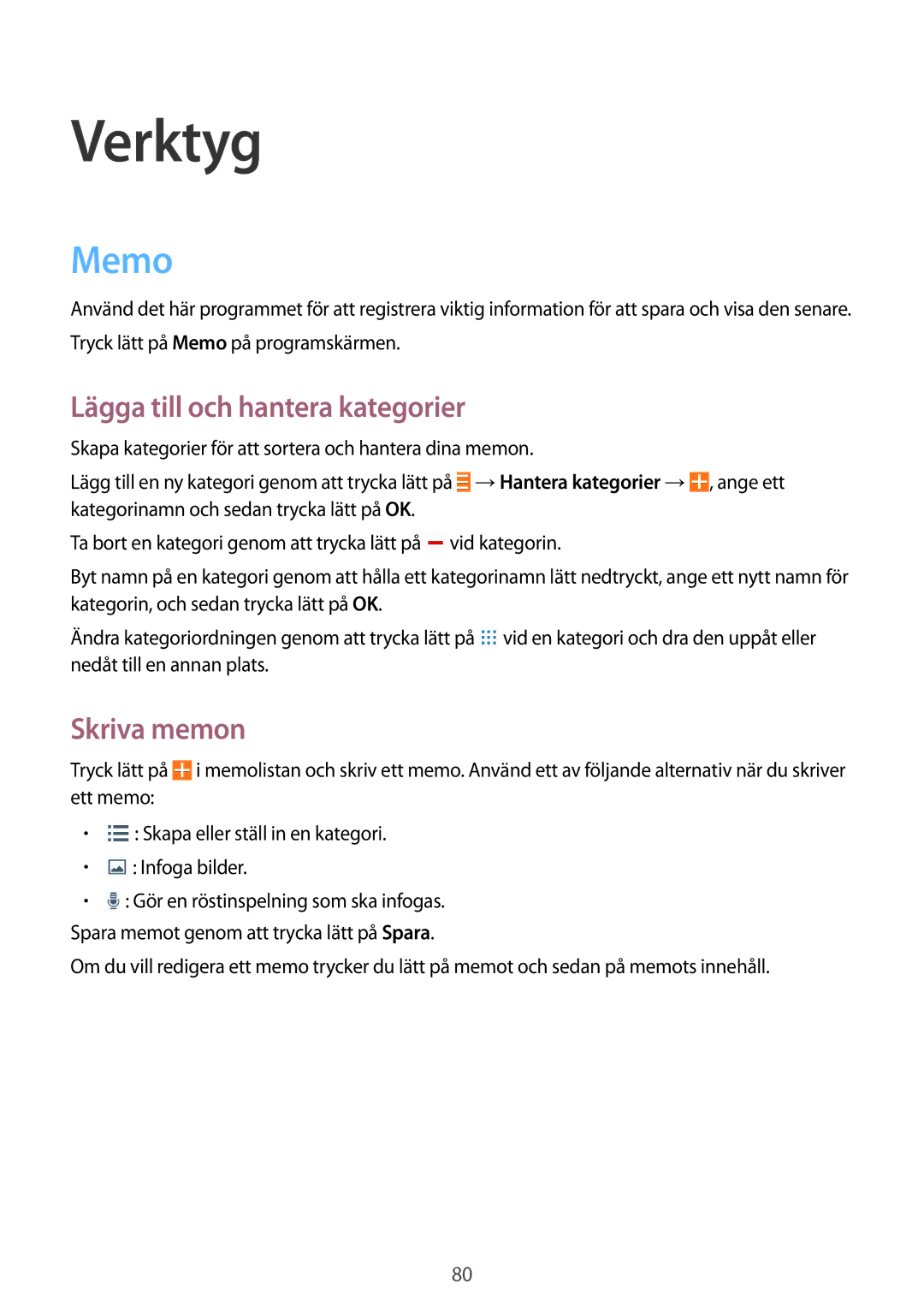 Samsung GT-I9195ZKINEE, GT-I9195DKINEE, GT-I9195ZWINEE manual Verktyg, Memo, Lägga till och hantera kategorier, Skriva memon 