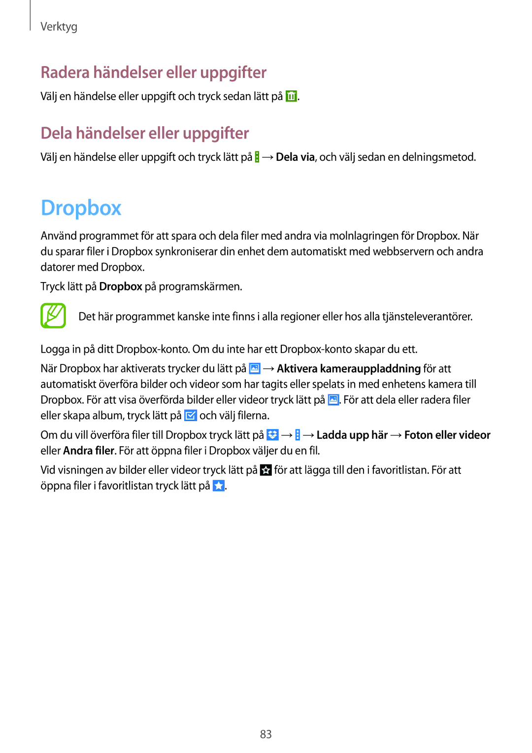 Samsung GT-I9195ZKINEE, GT-I9195DKINEE manual Dropbox, Radera händelser eller uppgifter, Dela händelser eller uppgifter 