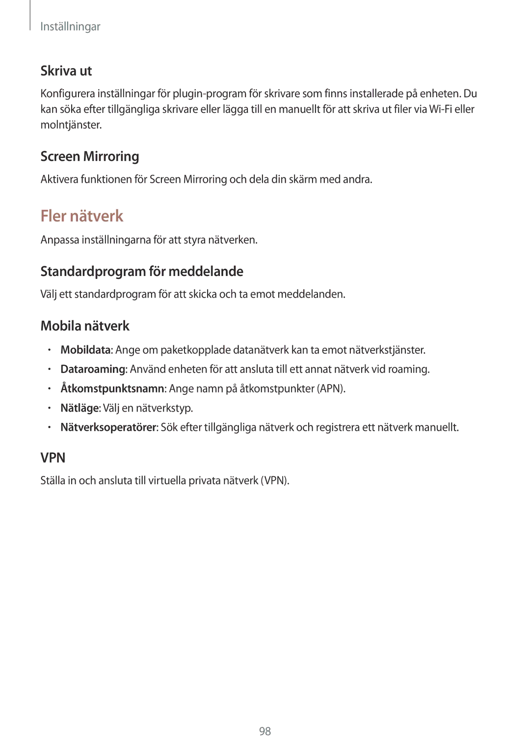 Samsung GT-I9195ZKINEE manual Fler nätverk, Skriva ut, Screen Mirroring, Standardprogram för meddelande, Mobila nätverk 