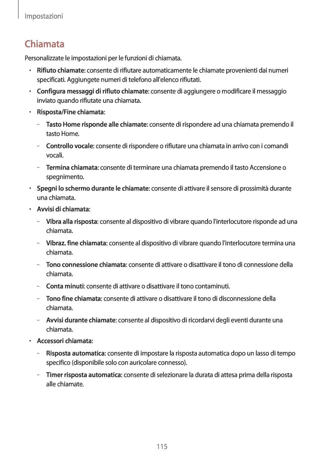 Samsung GT-I9195ZWAETL manual Chiamata, Risposta/Fine chiamata, Avvisi di chiamata, Accessori chiamata, Impostazioni 