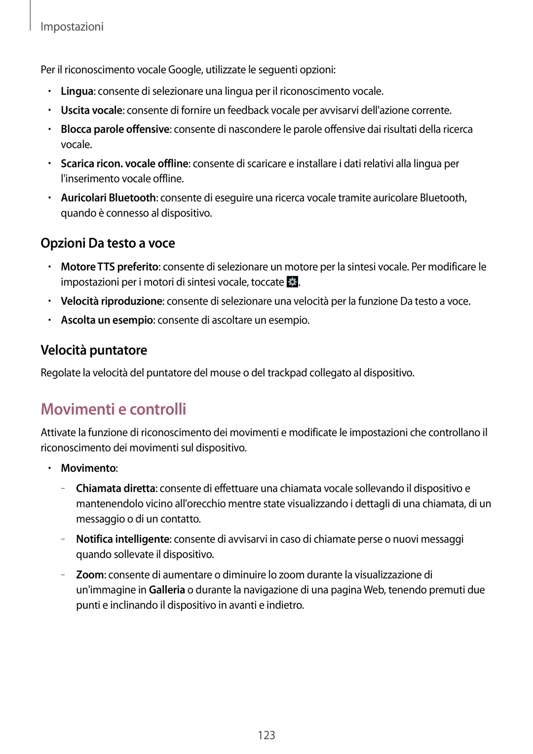 Samsung GT-I9195DKVLUX manual Movimenti e controlli, Opzioni Da testo a voce, Velocità puntatore, Movimento, Impostazioni 