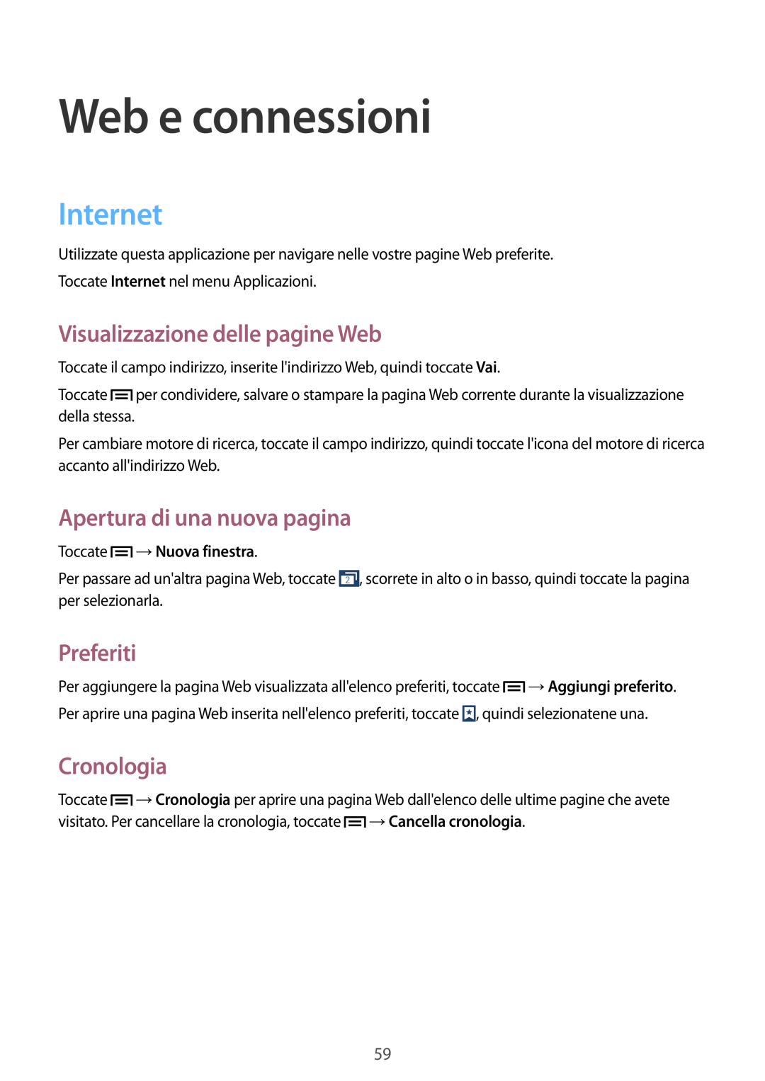 Samsung GT-I9195ZWAWIN manual Web e connessioni, Internet, Visualizzazione delle pagine Web, Apertura di una nuova pagina 