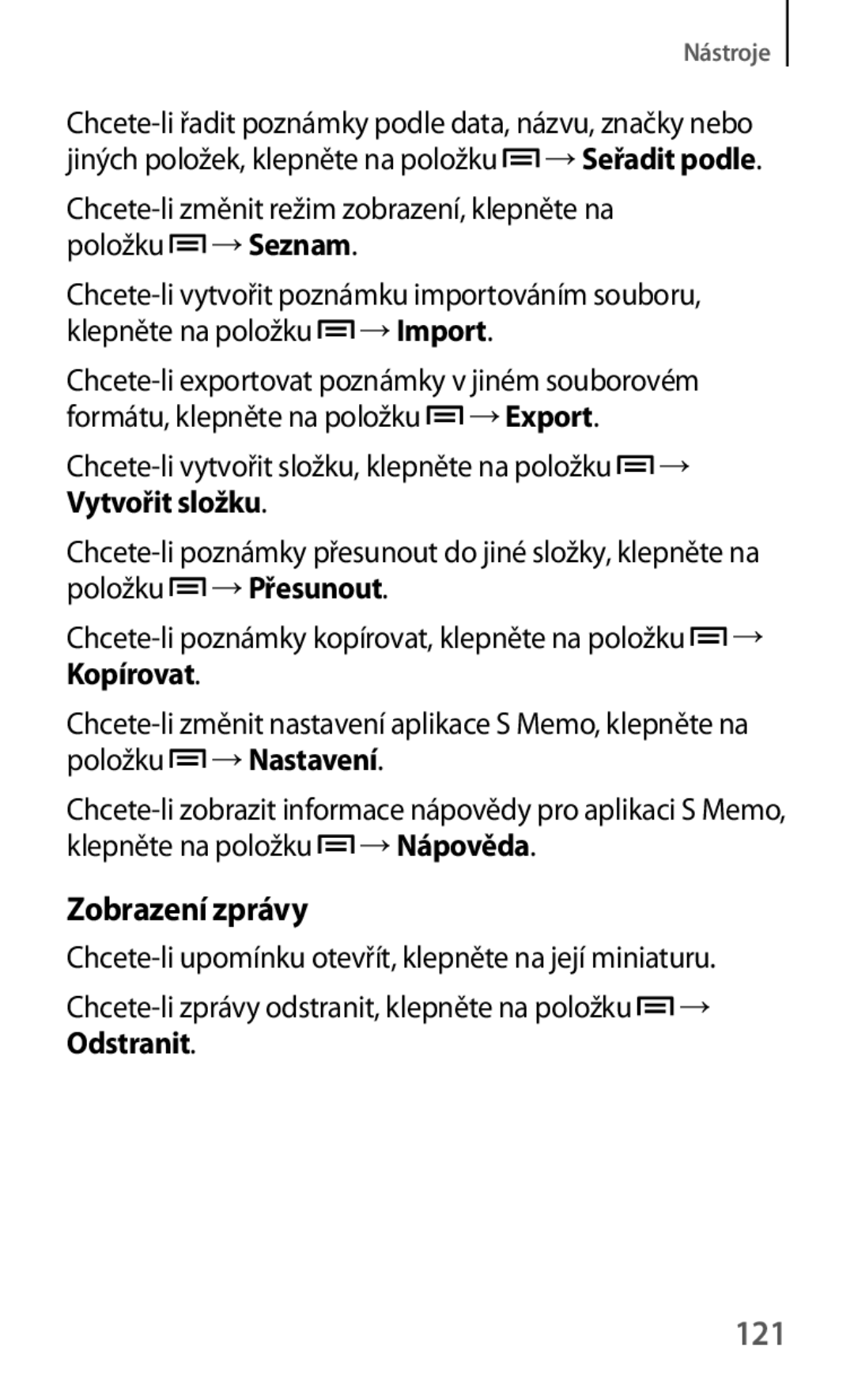 Samsung GT-I9195ZKIORX, GT-I9195DKYPLS Zobrazení zprávy, 121, Chcete-li zprávy odstranit, klepněte na položku → Odstranit 