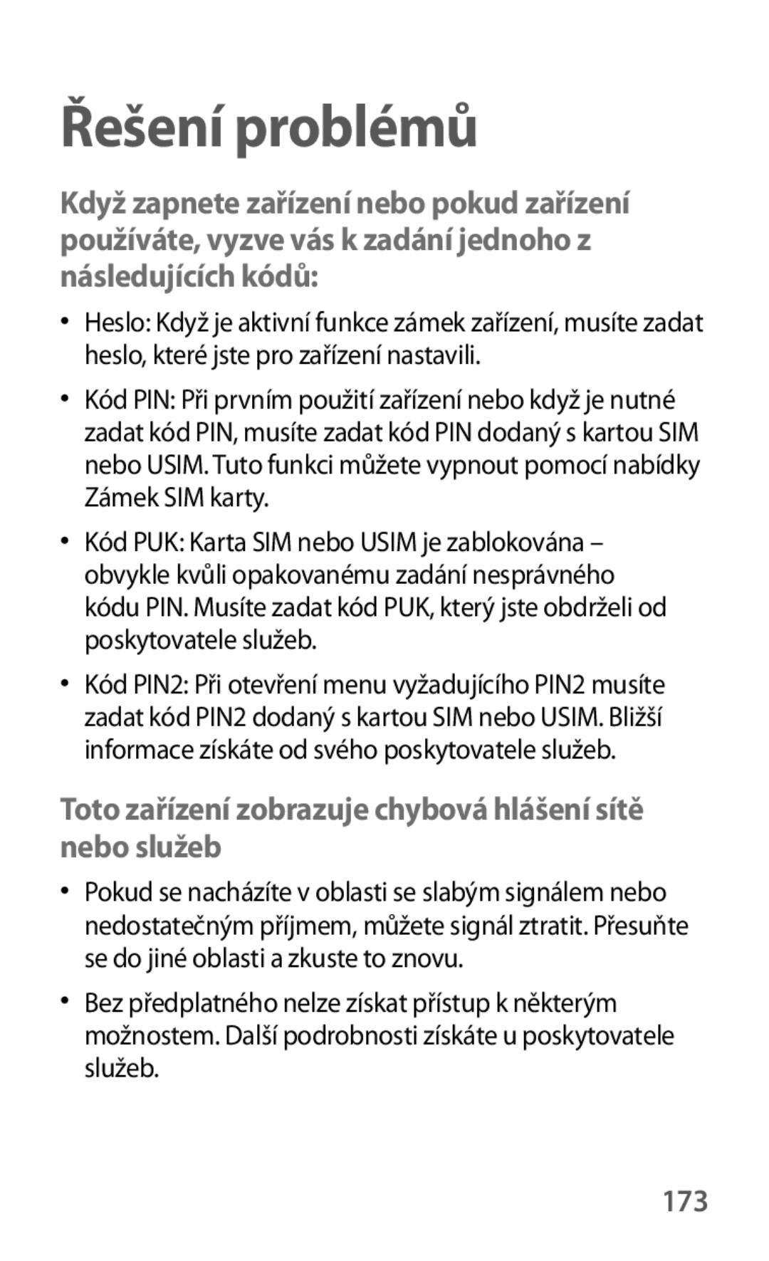 Samsung GT-I9195ZKIVDC, GT-I9195DKYPLS, GT-I9195ZKIATO, GT-I9195ZKAATO, GT-I9195ZWAXEO, GT-I9195ZPAEUR Řešení problémů, 173 