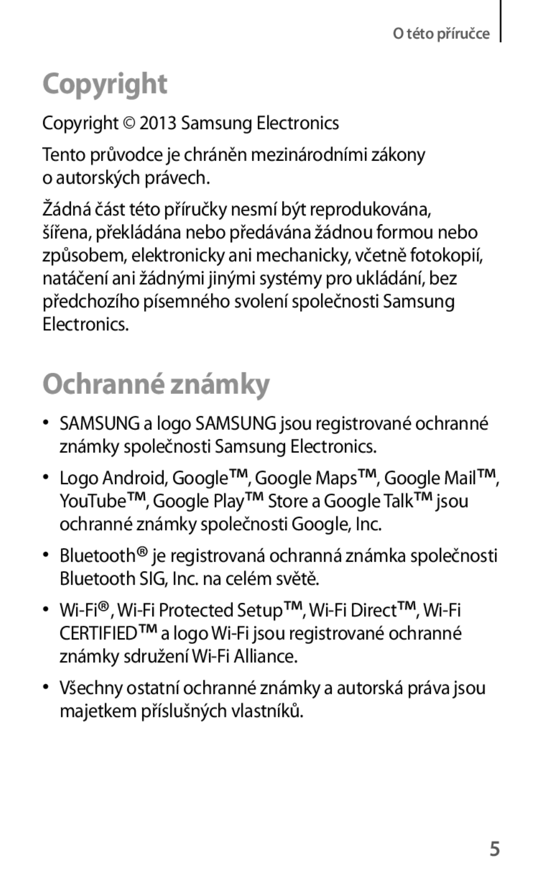 Samsung GT-I9195DKYXEO, GT-I9195DKYPLS, GT-I9195ZKIATO, GT-I9195ZKAATO, GT-I9195ZWAXEO manual Copyright, Ochranné známky 