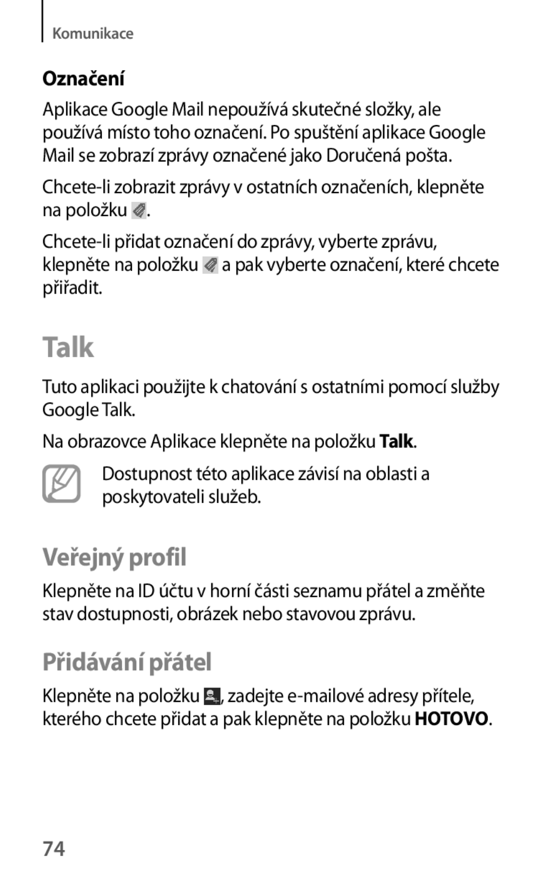 Samsung GT-I9195ZKAETL, GT-I9195DKYPLS, GT-I9195ZKIATO, GT-I9195ZKAATO manual Talk, Veřejný profil, Přidávání přátel, Označení 