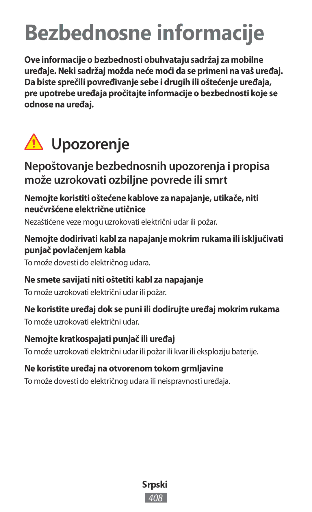 Samsung GT-S5312BKAXXV manual Bezbednosne informacije, 408, Ne smete savijati niti oštetiti kabl za napajanje, Srpski 