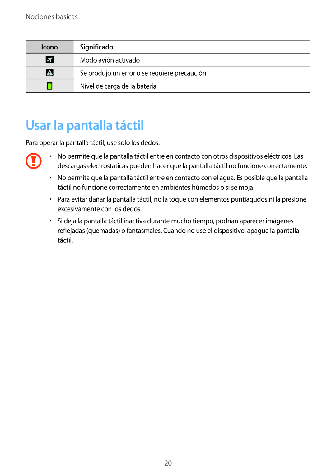 Samsung GT-I9195ZWAAMN, GT-I9195ZKADBT, GT-I9195ZKAMEO, GT-I9195ZKAATO manual Usar la pantalla táctil, Nociones básicas 