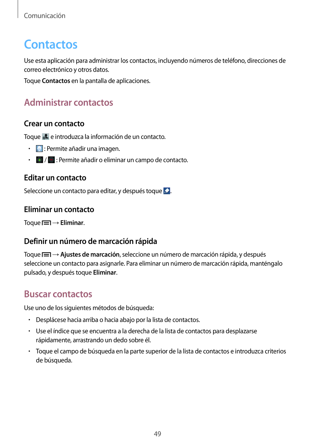 Samsung GT-I9195ZWAITV, GT-I9195ZKADBT, GT-I9195ZKAMEO, GT-I9195ZKAATO Contactos, Administrar contactos, Buscar contactos 