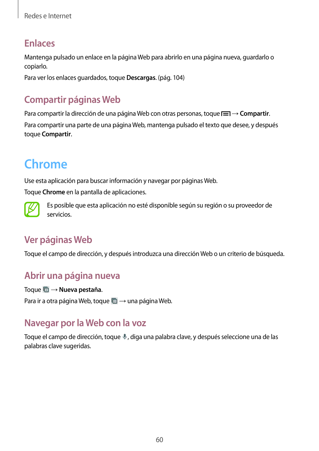 Samsung GT-I9195ZKAXEF manual Chrome, Enlaces, Compartir páginas Web, Navegar por la Web con la voz, Toque →Nueva pestaña 