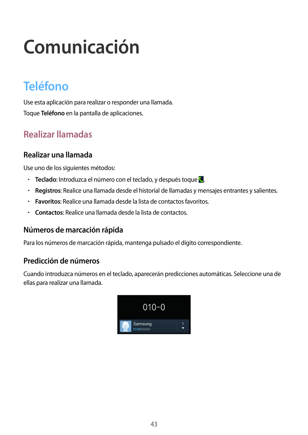 Samsung GT-I9195ZKAYOG manual Comunicación, Teléfono, Realizar llamadas, Realizar una llamada, Números de marcación rápida 