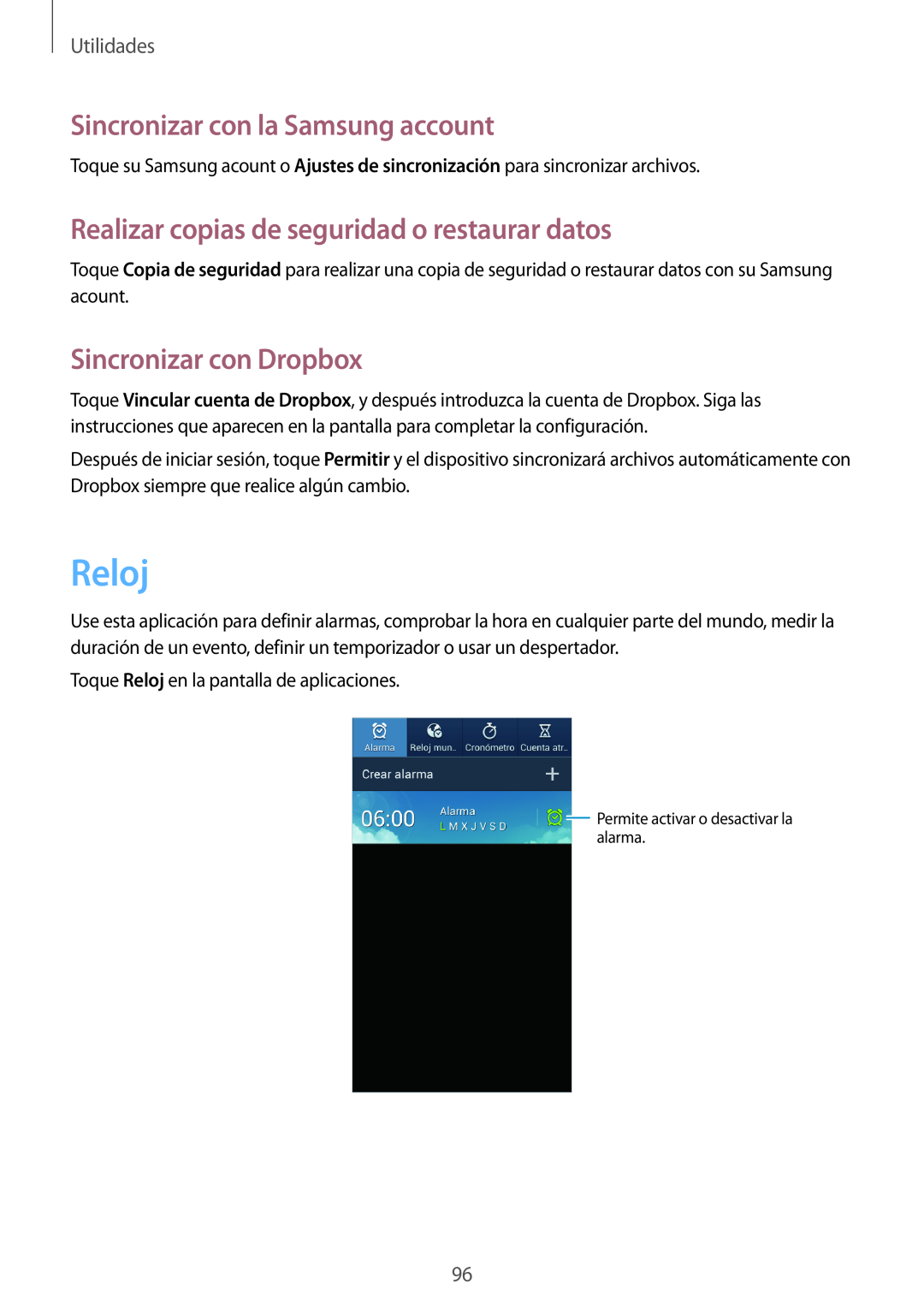 Samsung GT-I9195ZKATPH manual Reloj, Sincronizar con la Samsung account, Realizar copias de seguridad o restaurar datos 