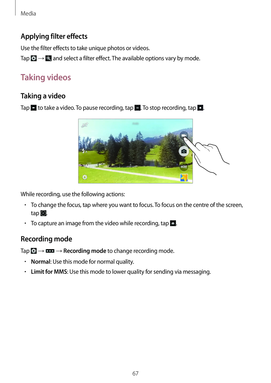 Samsung GT-I9195DKIVGR, GT-I9195ZKIATO manual Taking videos, Applying filter effects, Taking a video, Recording mode 