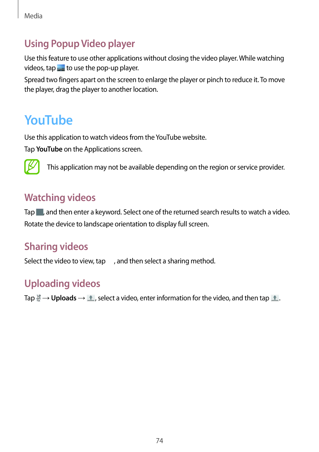 Samsung GT-I9195ZWINEE, GT-I9195ZKIATO, GT-I9195DKIDBT YouTube, Using Popup Video player, Watching videos, Uploading videos 