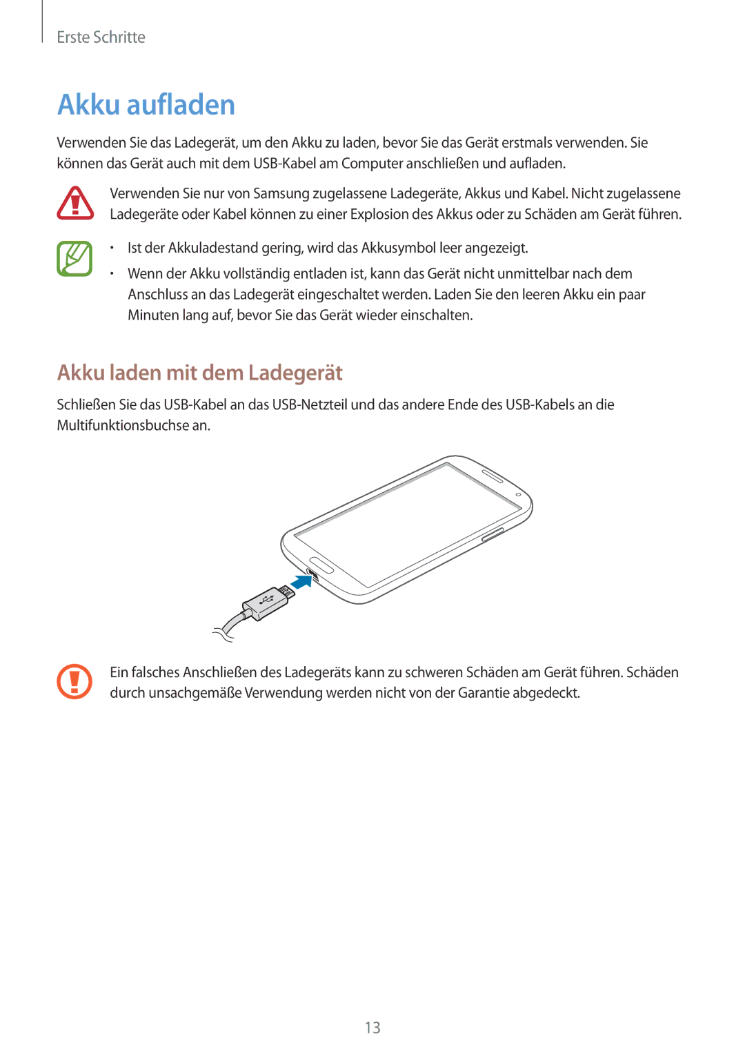 Samsung GT-I9195DKITCL, GT-I9195ZKIATO, GT-I9195DKIDBT, GT-I9195ZWIDBT manual Akku aufladen, Akku laden mit dem Ladegerät 