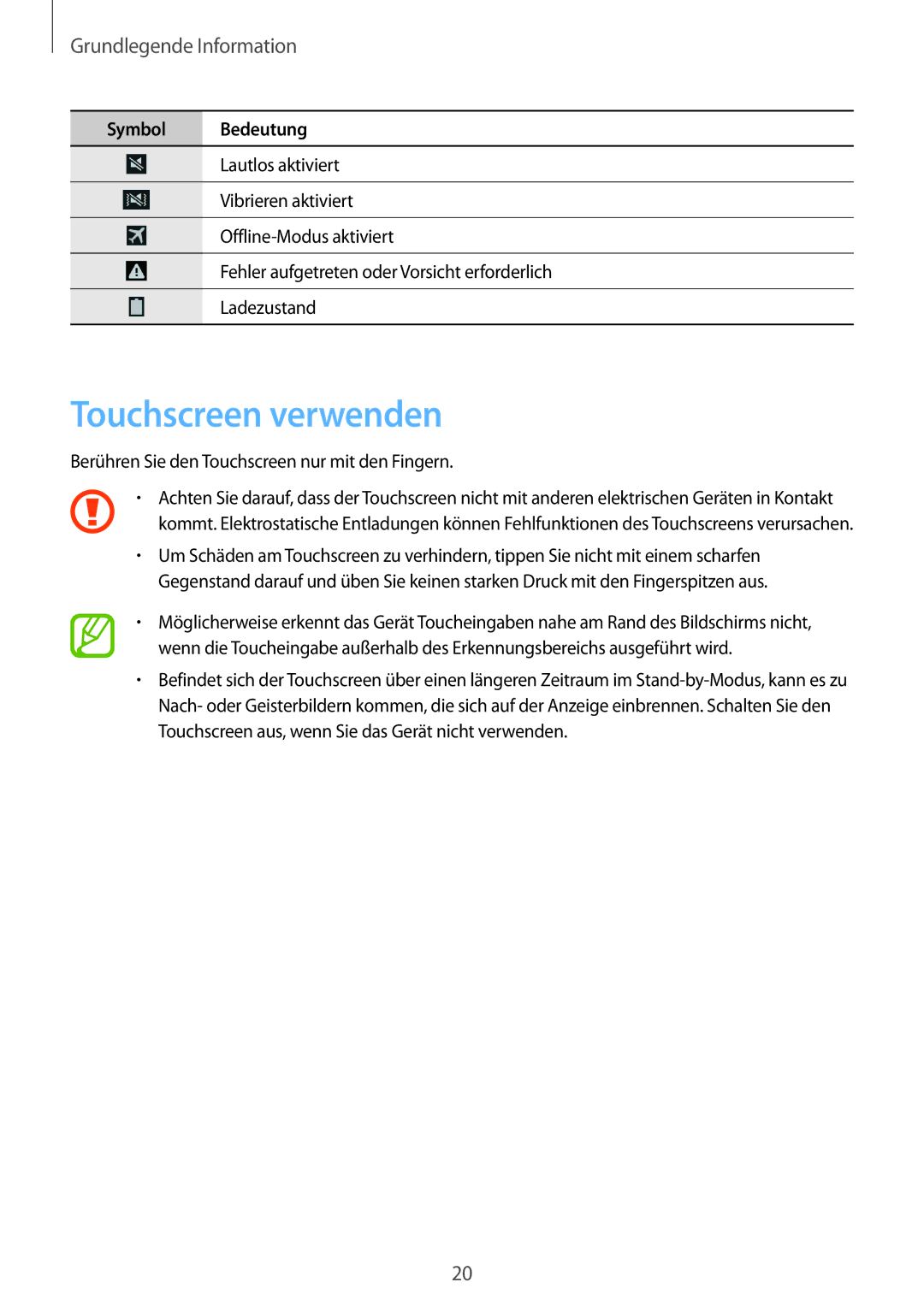 Samsung GT-I9195ZKIDBT, GT-I9195ZKIATO, GT-I9195DKIDBT, GT-I9195ZWIDBT manual Touchscreen verwenden, Grundlegende Information 