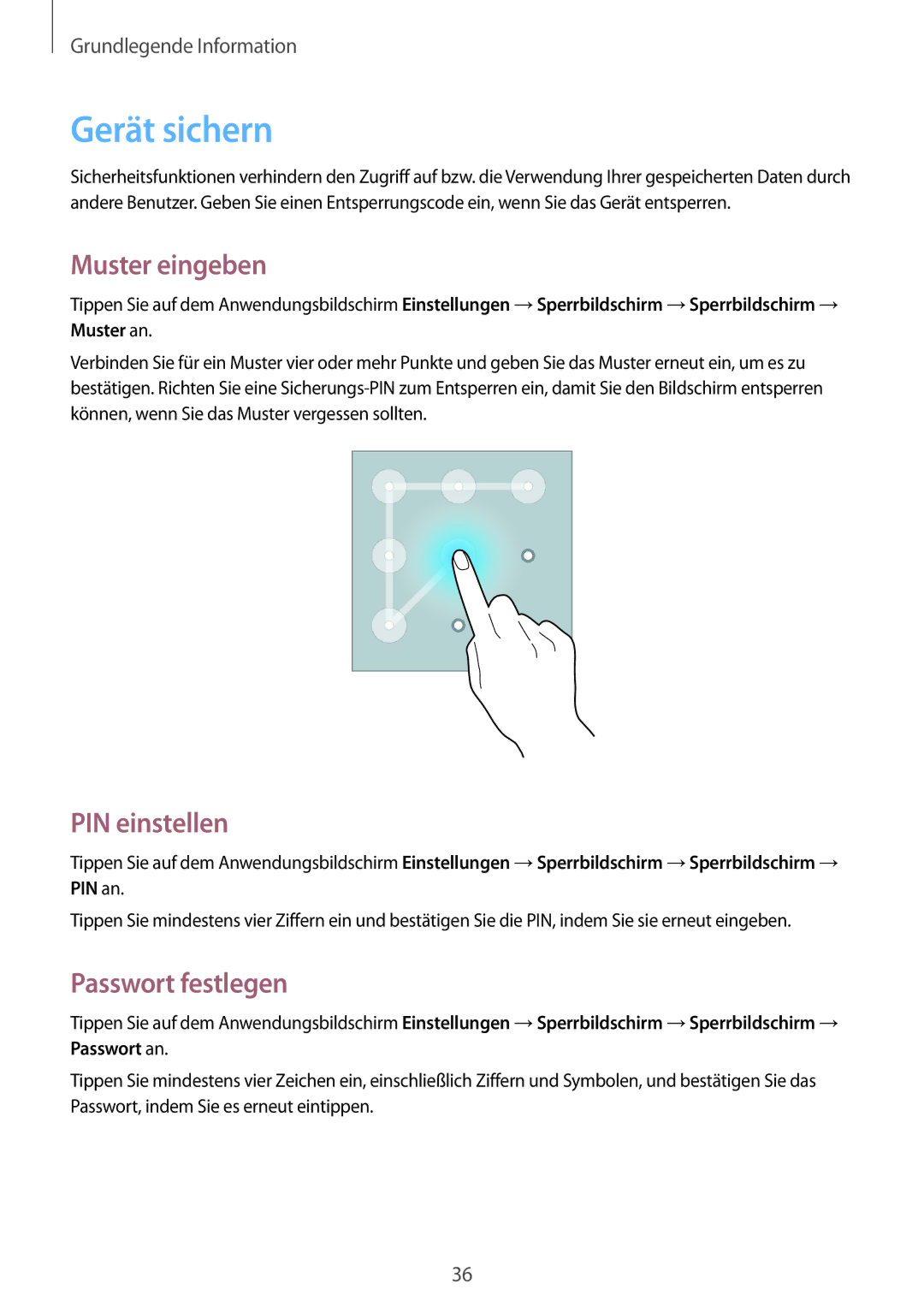 Samsung GT-I9195ZKIDBT, GT-I9195ZKIATO, GT-I9195DKIDBT Gerät sichern, Muster eingeben, PIN einstellen, Passwort festlegen 
