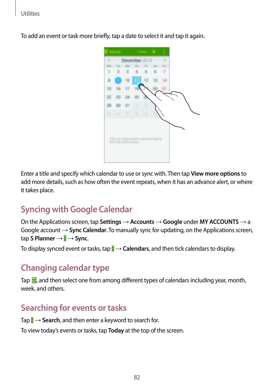 Samsung GT-I9195ZKIDBT Syncing with Google Calendar, Changing calendar type, Searching for events or tasks, Utilities 