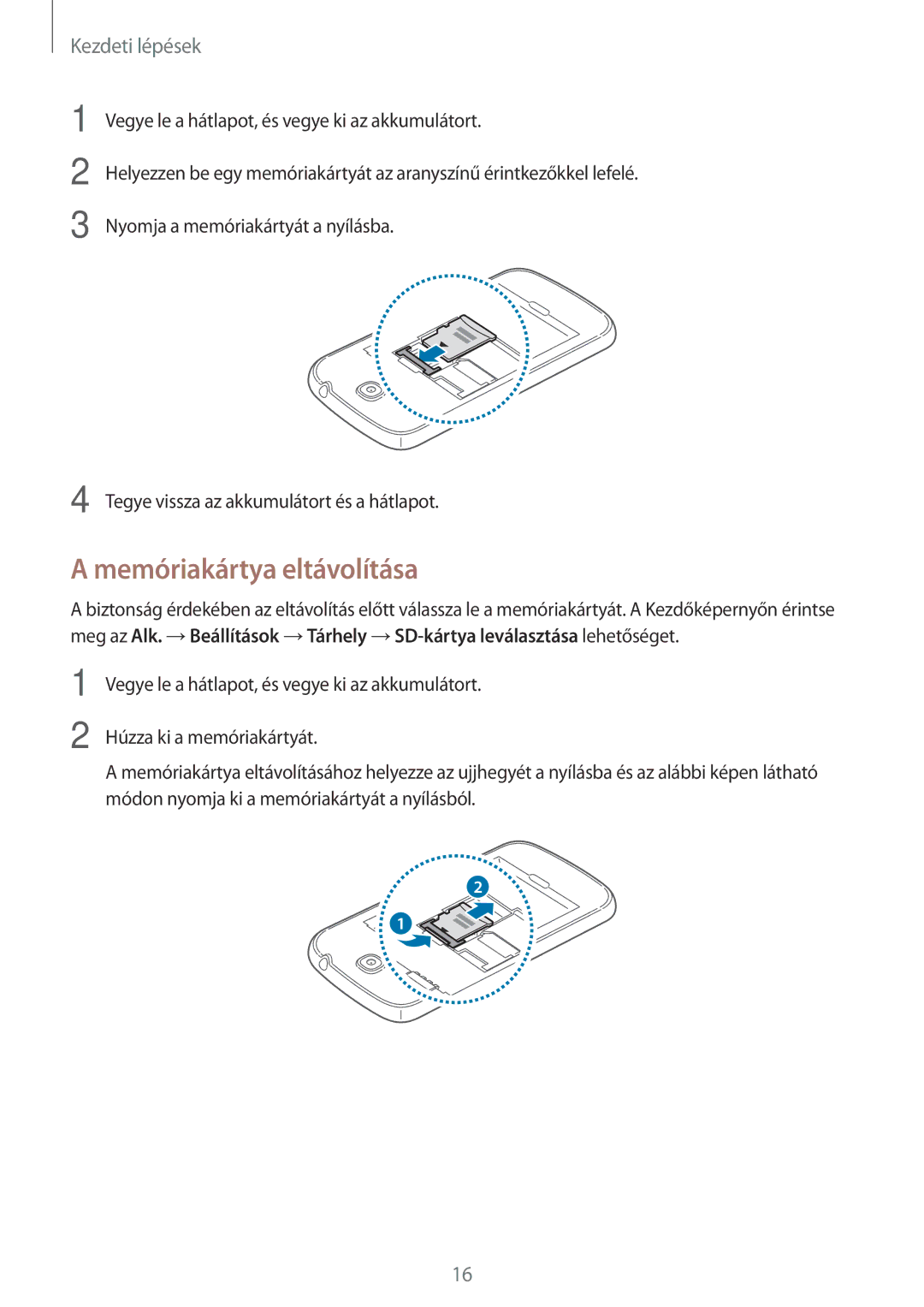 Samsung GT-I9195DKIATO, GT-I9195ZKIATO, GT-I9195ZWIETL, GT-I9195DKIXEH, GT-I9195ZWIXEH manual Memóriakártya eltávolítása 