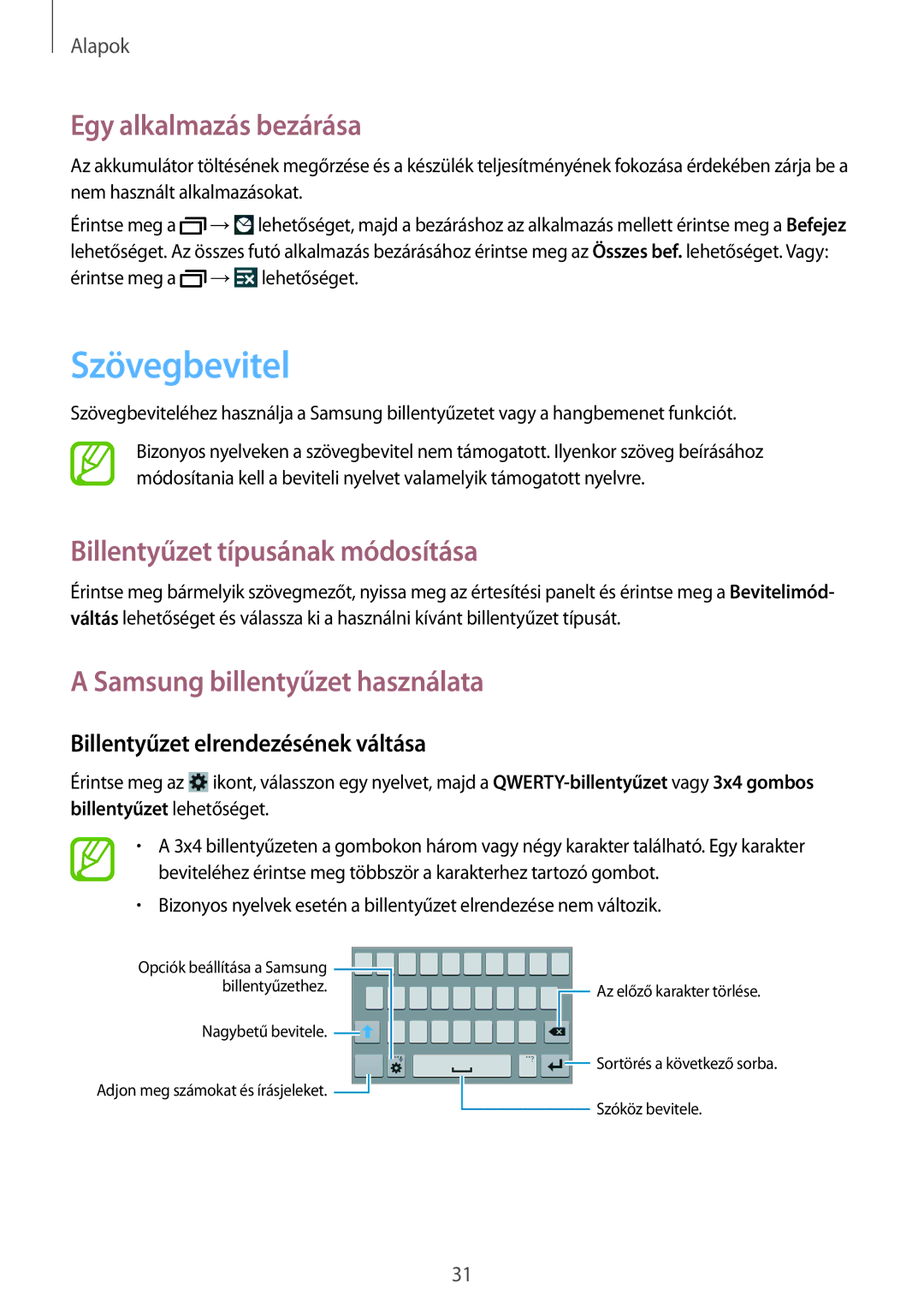 Samsung GT-I9195ZKIORX, GT-I9195ZKIATO manual Szövegbevitel, Egy alkalmazás bezárása, Billentyűzet típusának módosítása 