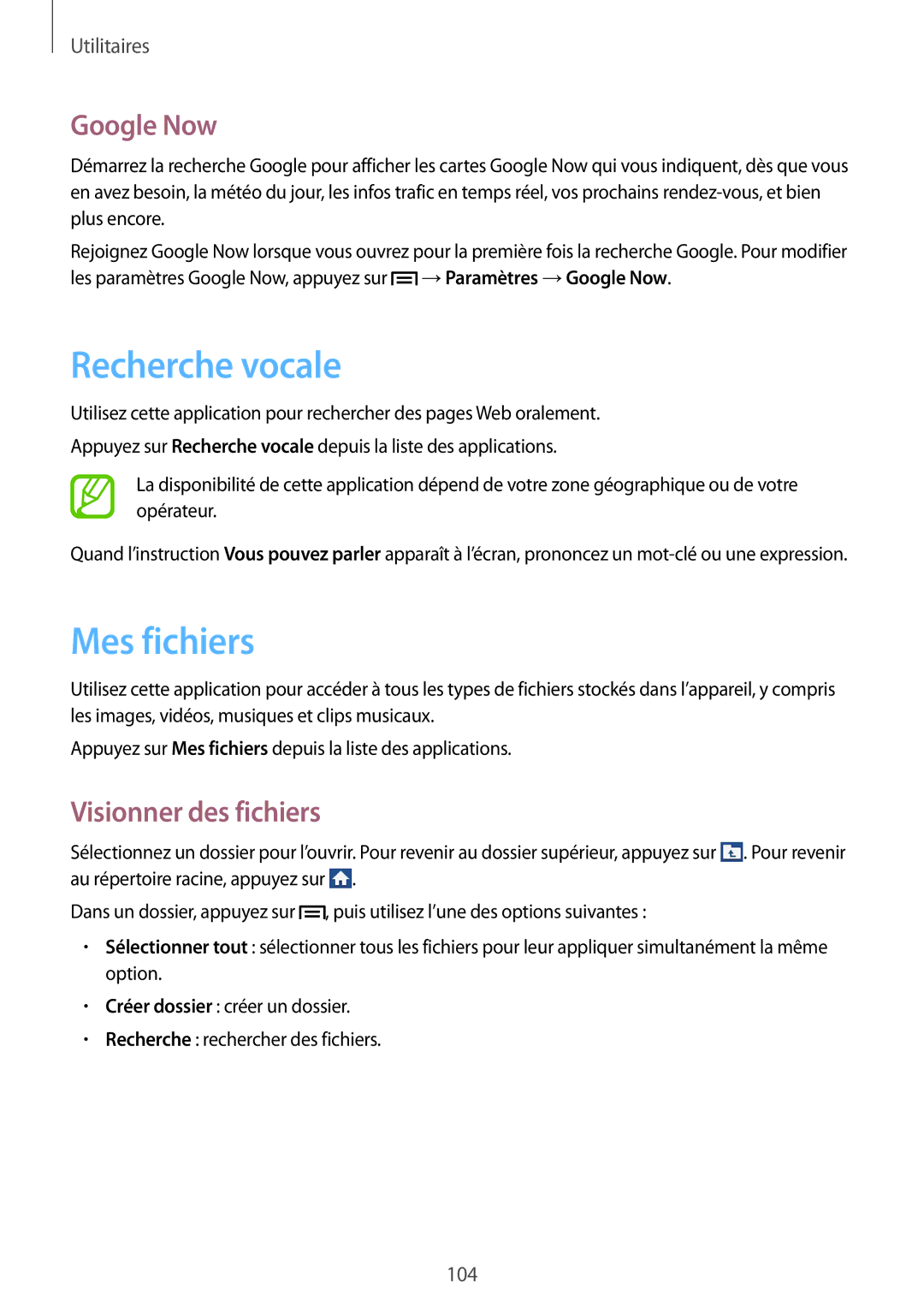 Samsung GT-I9195DKYSFR, GT-I9195ZRZXEF, GT-I9195ZKASFR Recherche vocale, Mes fichiers, Google Now, Visionner des fichiers 