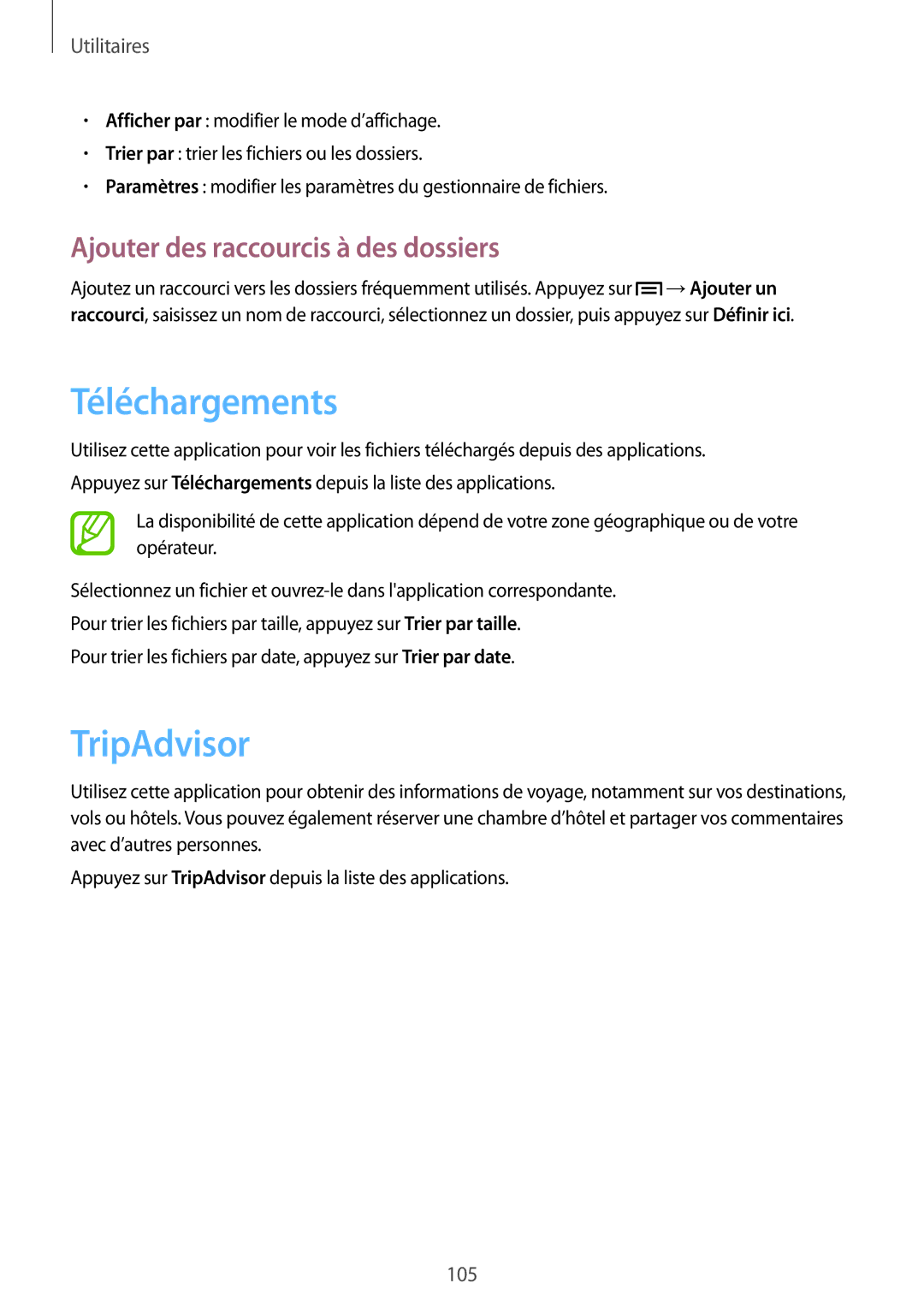 Samsung GT-I9195ZKAFTM, GT-I9195ZRZXEF, GT-I9195ZKASFR Téléchargements, TripAdvisor, Ajouter des raccourcis à des dossiers 
