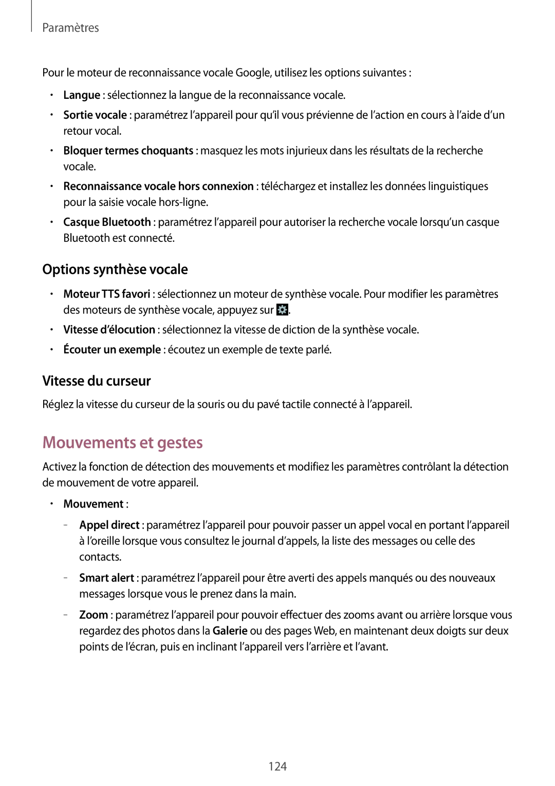 Samsung GT-I9195ZWAXEF, GT-I9195ZRZXEF, GT-I9195ZKASFR Mouvements et gestes, Options synthèse vocale, Vitesse du curseur 