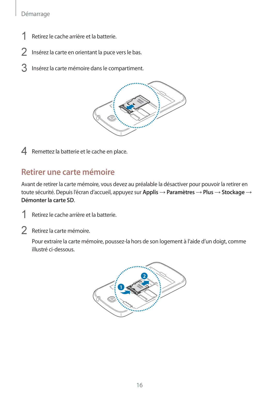 Samsung GT-I9195ZWAXEF, GT-I9195ZRZXEF, GT-I9195ZKASFR, GT-I9195ZKANRJ manual Retirer une carte mémoire, Démonter la carte SD 